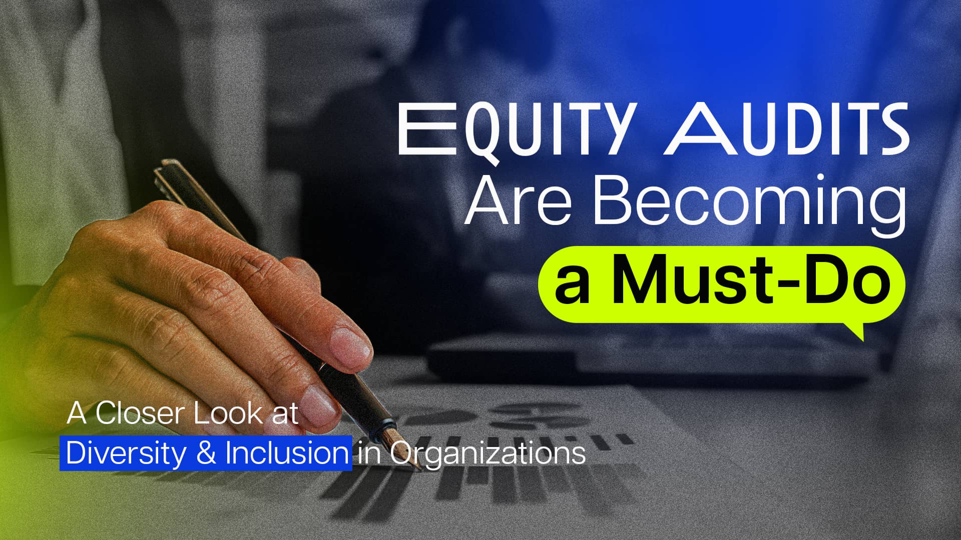Equity audits post by World-Hire