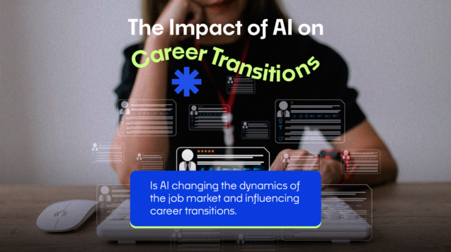 Is AI changing the dynamics of the job market and influencing career transitions.